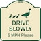 Signmission Designer Series-Drive Slowly 5 Mph Please W/ Duck & Ducklings Walking Grap, 18" x 18", TG-1818-9979 A-DES-TG-1818-9979 - alternate 1
